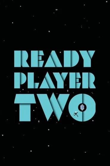 Ready Player Two