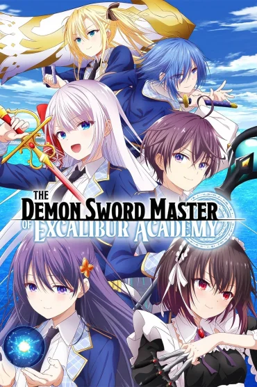 The Demon Sword Master of Excalibur Acedemy